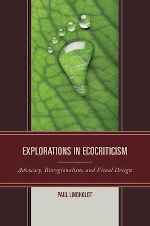 Explorations in Ecocriticism