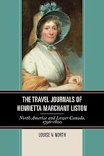 Travel Journals of Henrietta Marchant Liston