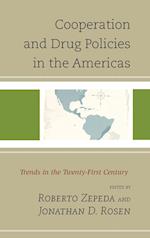 Cooperation and Drug Policies in the Americas