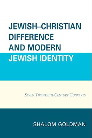 Jewish-Christian Difference and Modern Jewish Identity