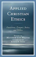 Applied Christian Ethics