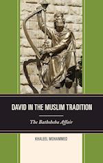 David in the Muslim Tradition