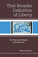 That Broader Definition of Liberty