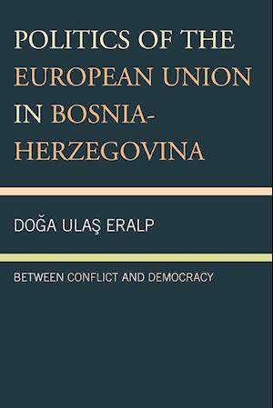 Politics of the European Union in Bosnia-Herzegovina