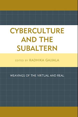 Cyberculture and the Subaltern