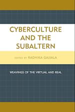Cyberculture & the Subaltern