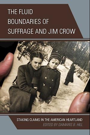 The Fluid Boundaries of Suffrage and Jim Crow