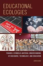 Educational Ecologies