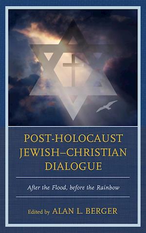 Post-Holocaust Jewish-Christian Dialogue