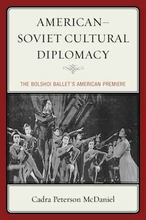 American-Soviet Cultural Diplomacy