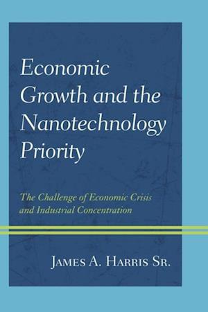 Economic Growth and the Nanotechnology Priority