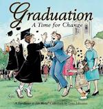 Graduation a Time for Change