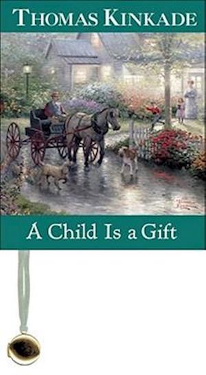 A Child Is a Gift