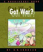 Got War?