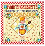 Mary Engelbreit's Queen of the Kitchen Cookbook