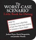 The Worst-Case Scenario Little Book for Dating
