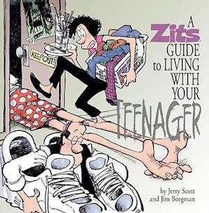 A Zits Guide to Living with Your Teenager