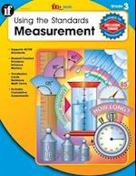 Using the Standards: Measurement, Grade 3