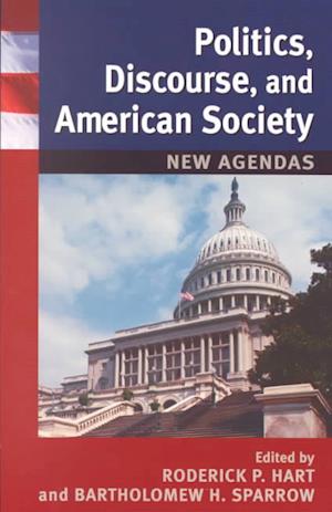 Politics, Discourse, and American Society