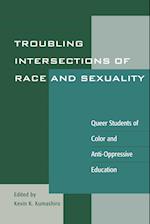 Troubling Intersections of Race and Sexuality