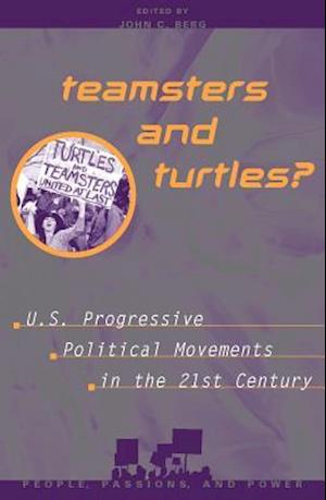 Teamsters and Turtles?