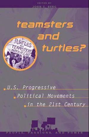 Teamsters and Turtles?