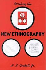 Writing the New Ethnography