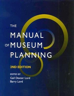 The Manual of Museum Planning