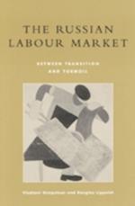 The Russian Labour Market
