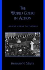 The World Court in Action