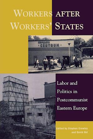 Workers After Workers' States