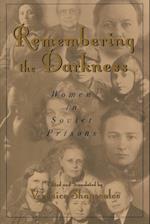 Remembering the Darkness