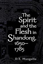 The Spirit and the Flesh in Shandong, 1650-1785