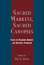 Sacred Markets, Sacred Canopies