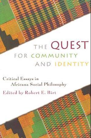 The Quest for Community and Identity