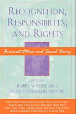 Recognition, Responsibility, and Rights