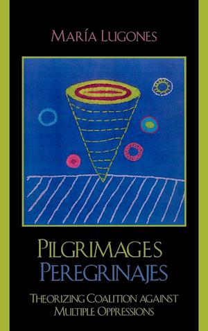 Pilgrimages/Peregrinajes