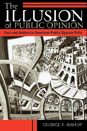 The Illusion of Public Opinion