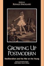 Growing Up Postmodern