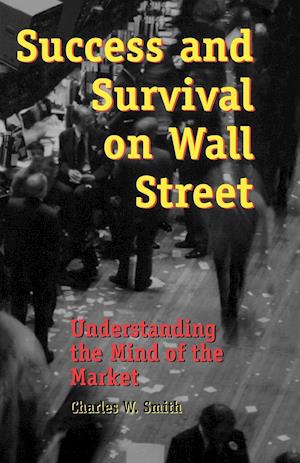 Success and Survival on Wall Street