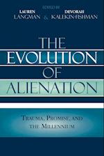 The Evolution of Alienation