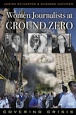 Women Journalists at Ground Zero