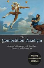 The Competition Paradigm