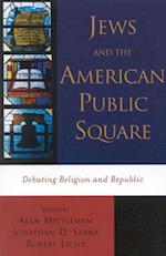 Jews and the American Public Square