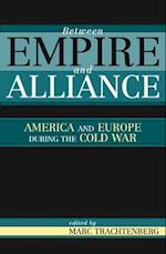 Between Empire and Alliance