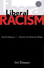 Liberal Racism