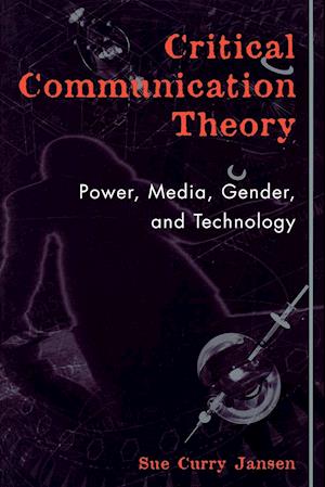 Critical Communication Theory