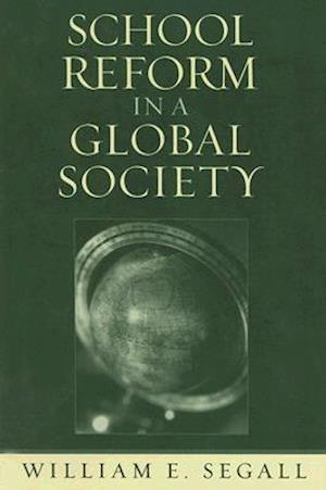 School Reform in a Global Society