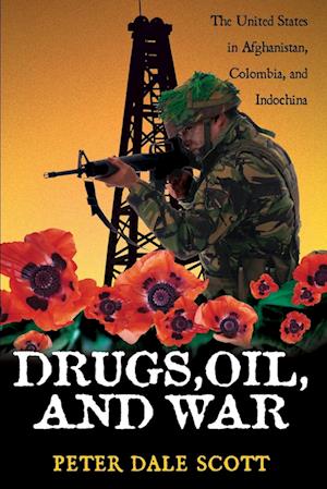 Drugs, Oil, and War