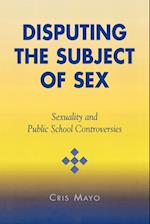 Disputing the Subject of Sex